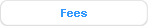 Fees