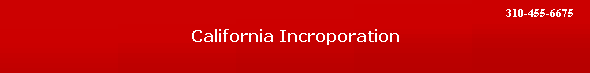 California Incroporation