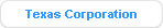 Texas Corporation
