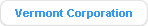 Vermont Corporation