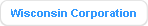 Wisconsin Corporation